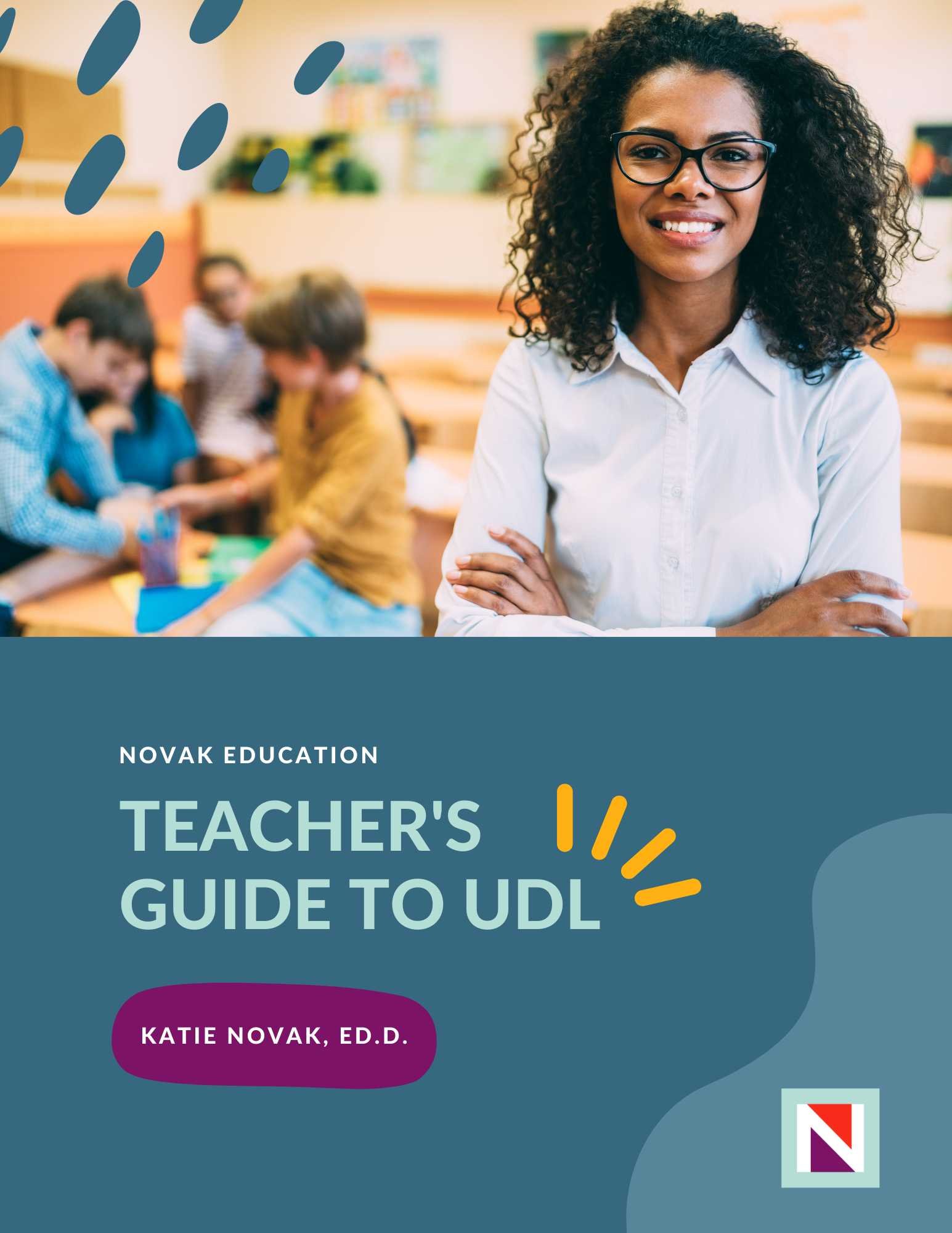 A Teacher's Guide to UDL | Free Resource on How to Design a UDL Lesson